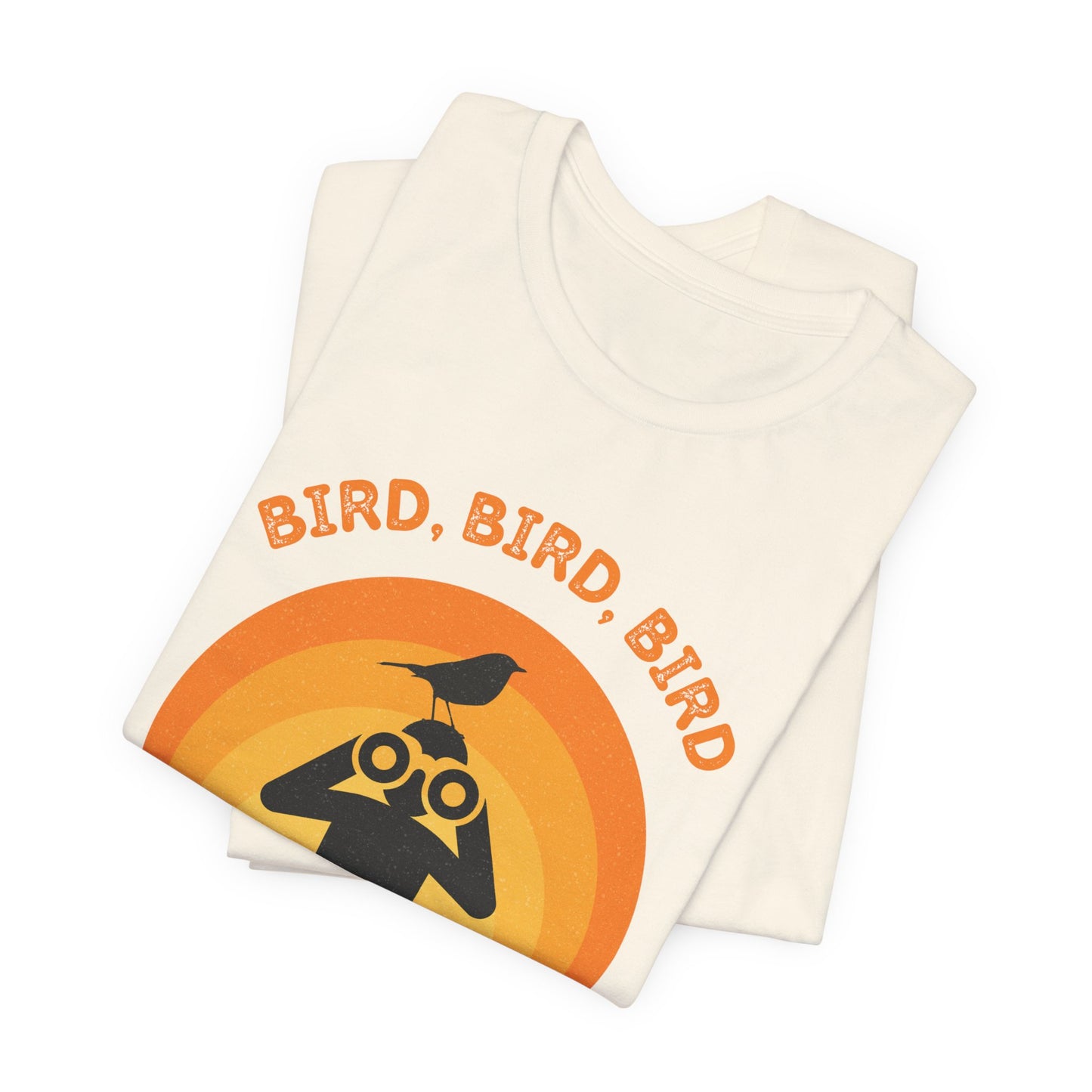 Funny Birders Unisex Tee 'Bird, Bird, Bird, Bird is a Verb' Retro T-Shirt