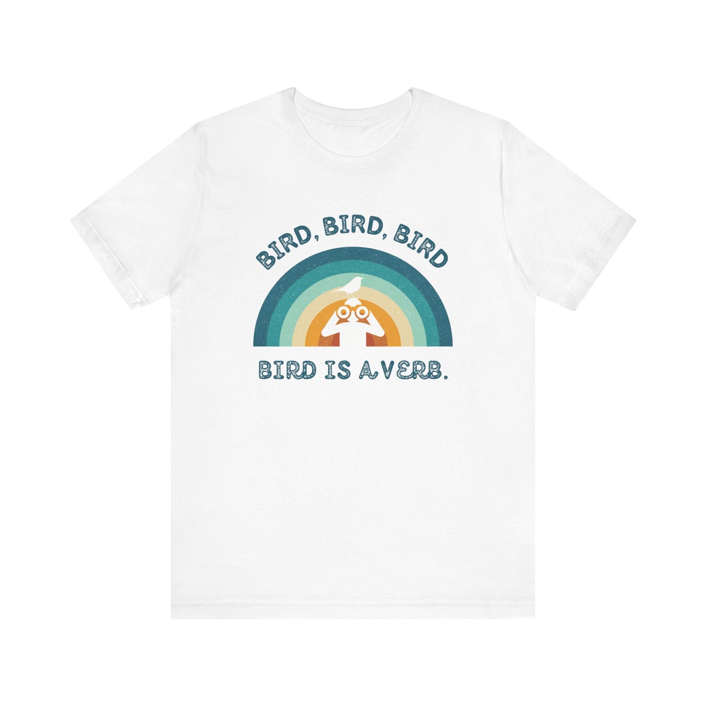 Funny Birders Unisex Tee 'Bird, Bird, Bird, Bird is a Verb' Retro T-Shirt
