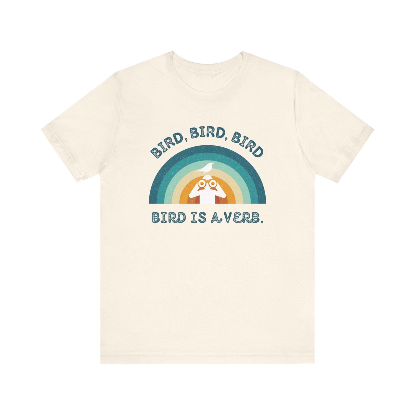 Funny Birders Unisex Tee 'Bird, Bird, Bird, Bird is a Verb' Retro T-Shirt