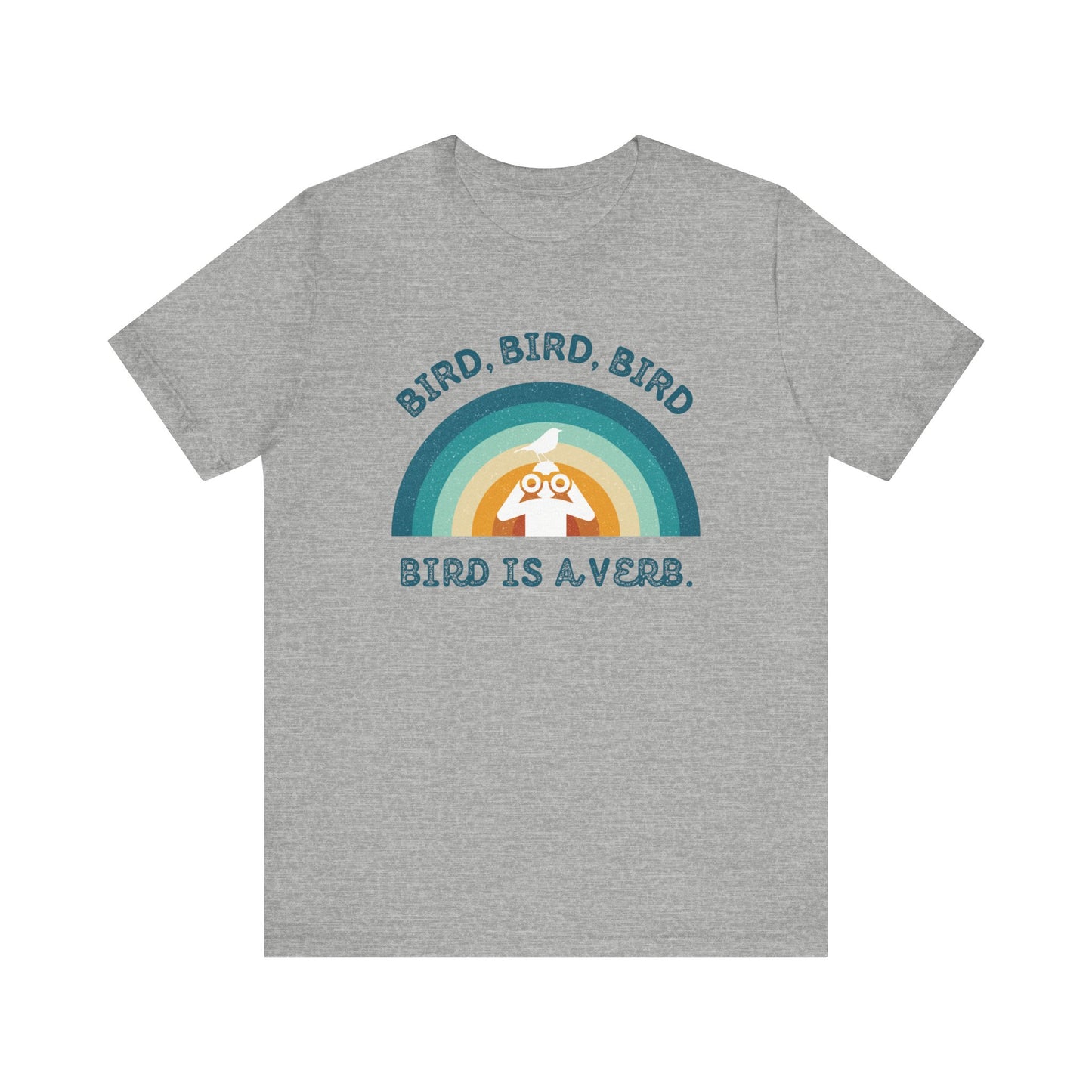 Funny Birders Unisex Tee 'Bird, Bird, Bird, Bird is a Verb' Retro T-Shirt